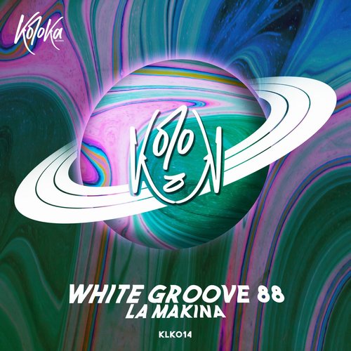 White Groove 88 - La Makina [KLK014]